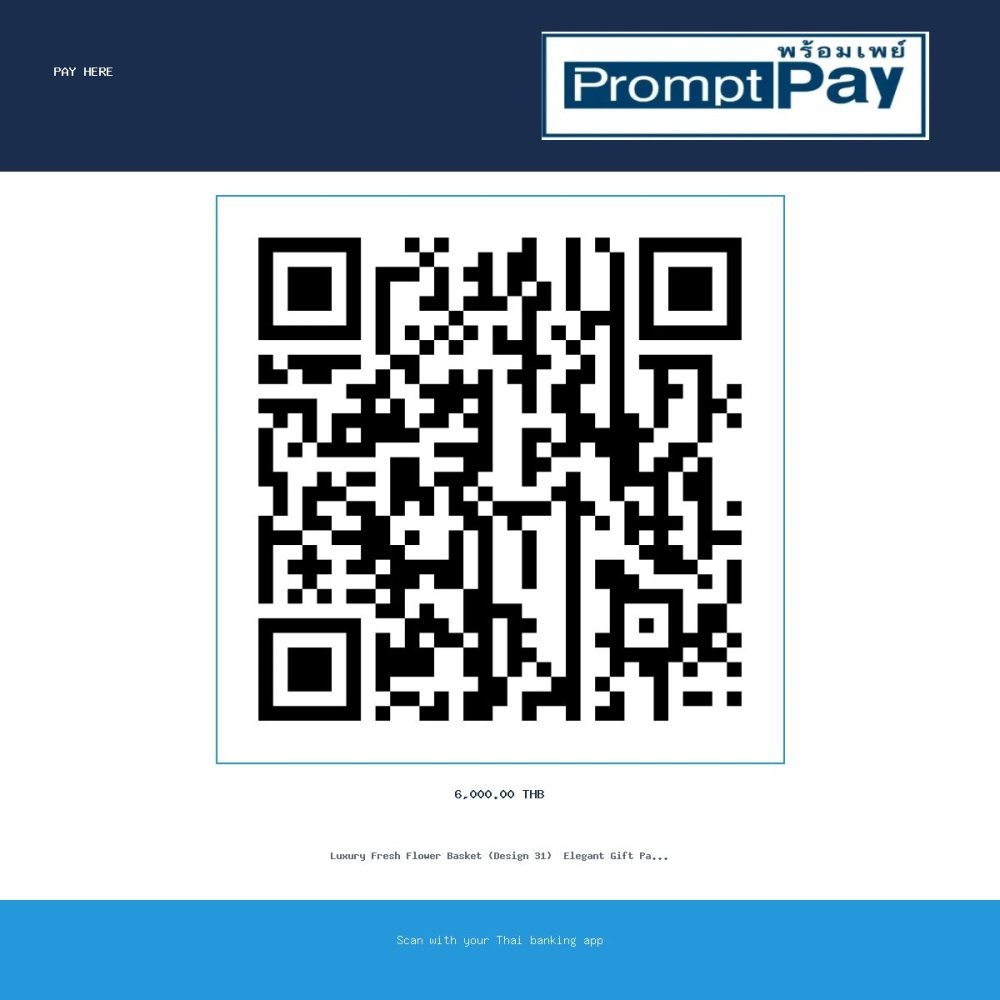 Pay BASKET OF FLOWERS 31 - PromptPay 6,000.00 THB - GiftPattaya