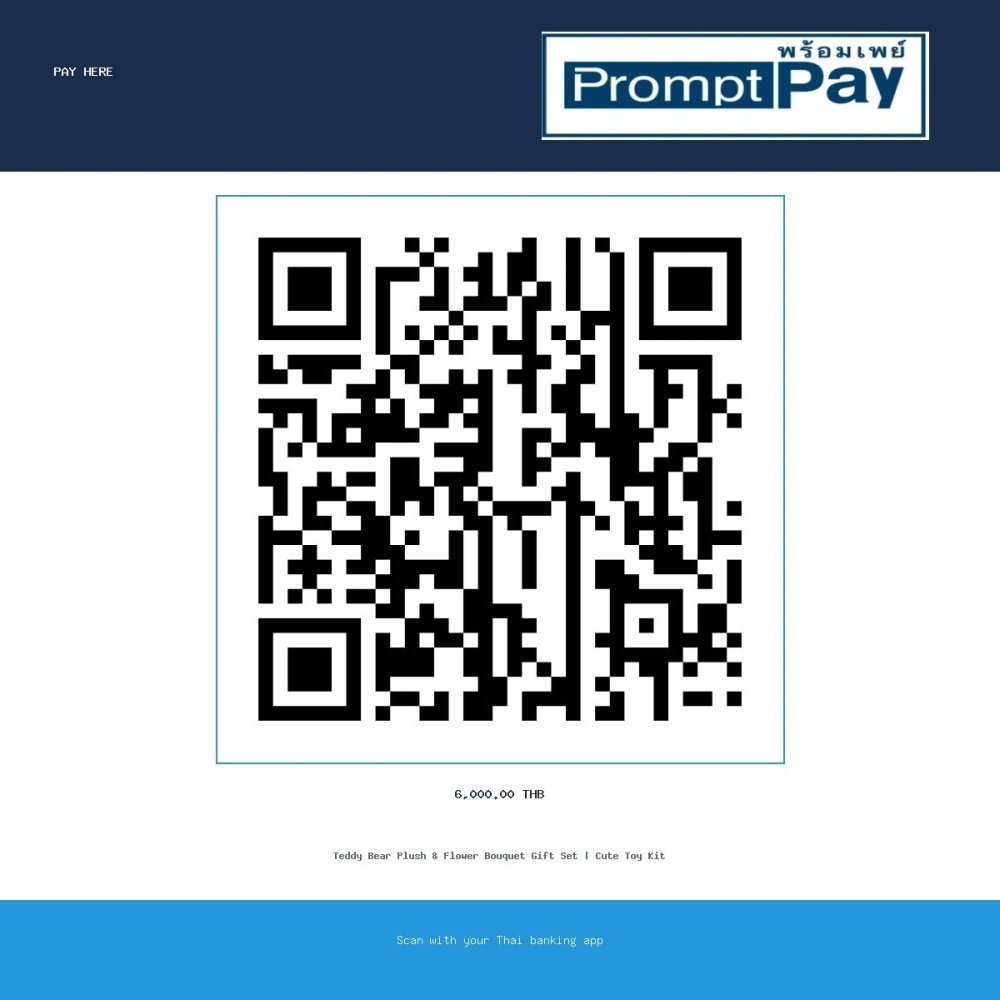 Pay ดอกไม้พร้อมตุ๊กตาหมี รุ่น 44 - PromptPay 6,000.00 THB - GiftPattaya