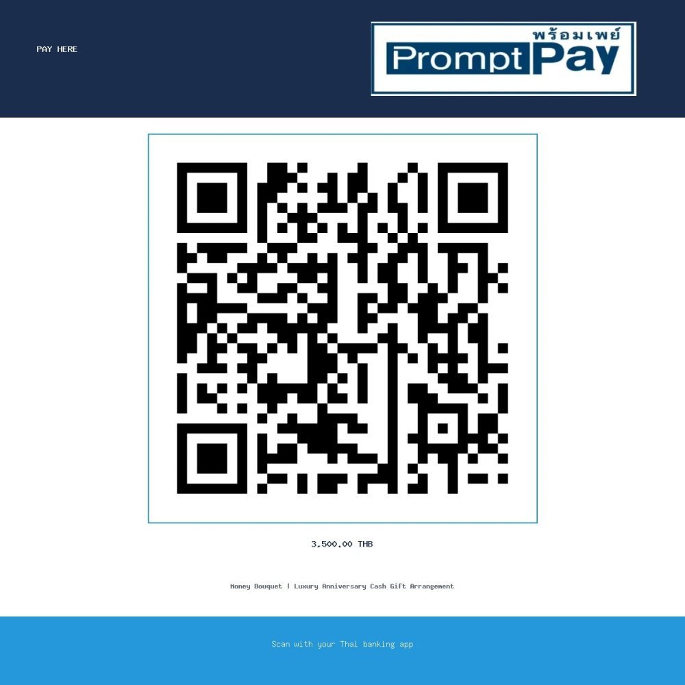 Pay Money Bouquet | Luxury Anniversary Cash Gift Arrangement - PromptPay 3,500.00 THB - GiftPattaya