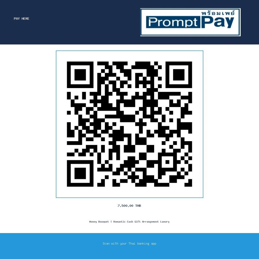 Pay Money Bouquet | Romantic Cash Gift Arrangement Luxury - PromptPay 7,500.00 THB - GiftPattaya